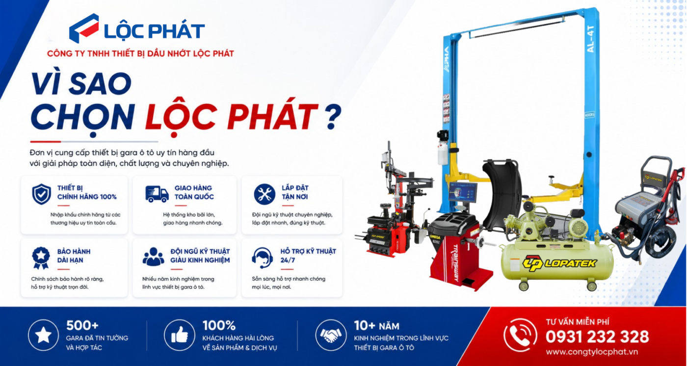 Vì sao nên chọn thiết bị gara ô tô tại công ty TNHH thiết bị dầu nhớt Lộc Phát